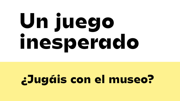 Un juego inesperado