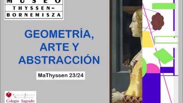 Video Geometría, arte y abstracción  MatThyseen 23 24