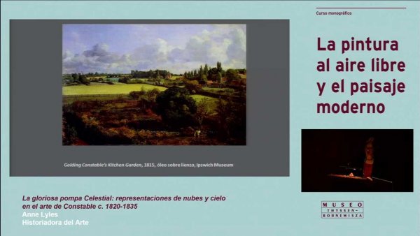 Curso "La pintura al aire libre y el paisaje moderno". Anne Lyles: La gloriosa pompa Celestial