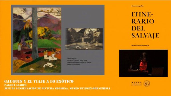 Curso "Itinerario del salvaje". Paloma Alarcó:  Gauguin y el viaje a lo exótico