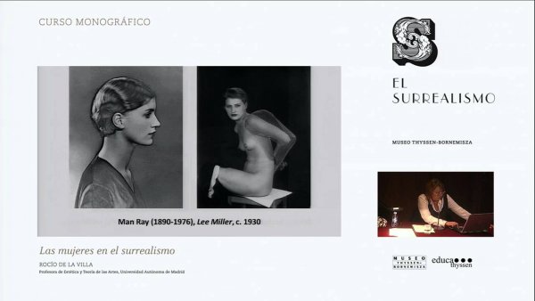 Curso "El surrealismo". Rocío de la Villa: Las mujeres en el surrealismo.