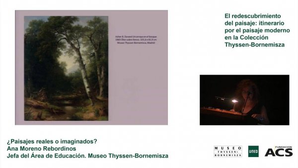 Curso: El redescubrimiento del paisaje. Ana Moreno Rebordinos: ¿Paisajes reales o imaginados?
