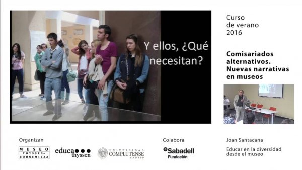 comisariados alternativos- Joan Santacana. Educar en la diversidad desde el museo - educadores - centro de estudios - educathyssen