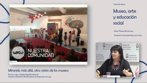 Curso: Museos, Arte y Educación Social. Lago y Miguélez. Mirando más allá, otra visión de los museos
