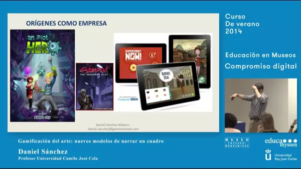 Curso: Educación y museos. Compromiso digital / D. Sánchez: Gamificación del arte