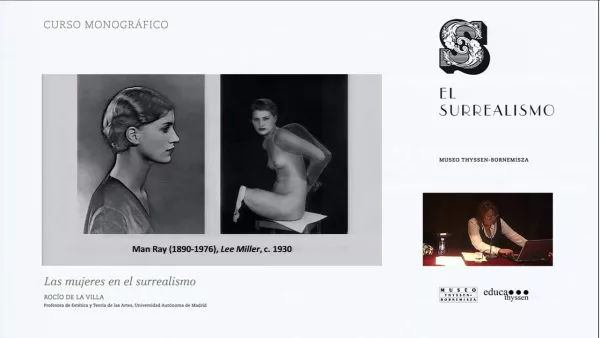 Curso "El surrealismo". Rocío de la Villa: Las mujeres en el surrealismo.