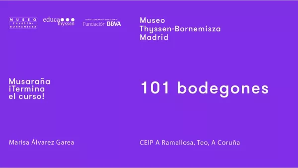 Musaraña / ¡Terminan las clases! / Marisa Álvarez Garea: 101 bodegones