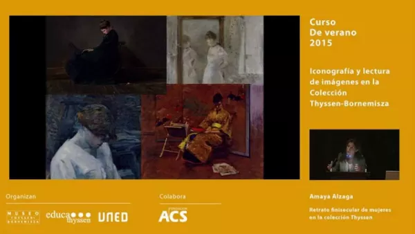 Retrato finisecular de mujeres en la Colección Thyssen / Conferencia de Amaya Alzaga