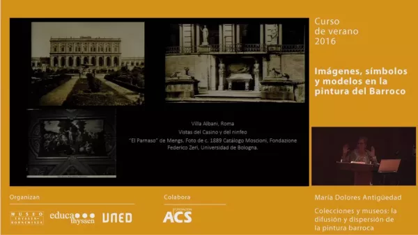 Colecciones y museos / Conferencia de María Dolores Antigüedad